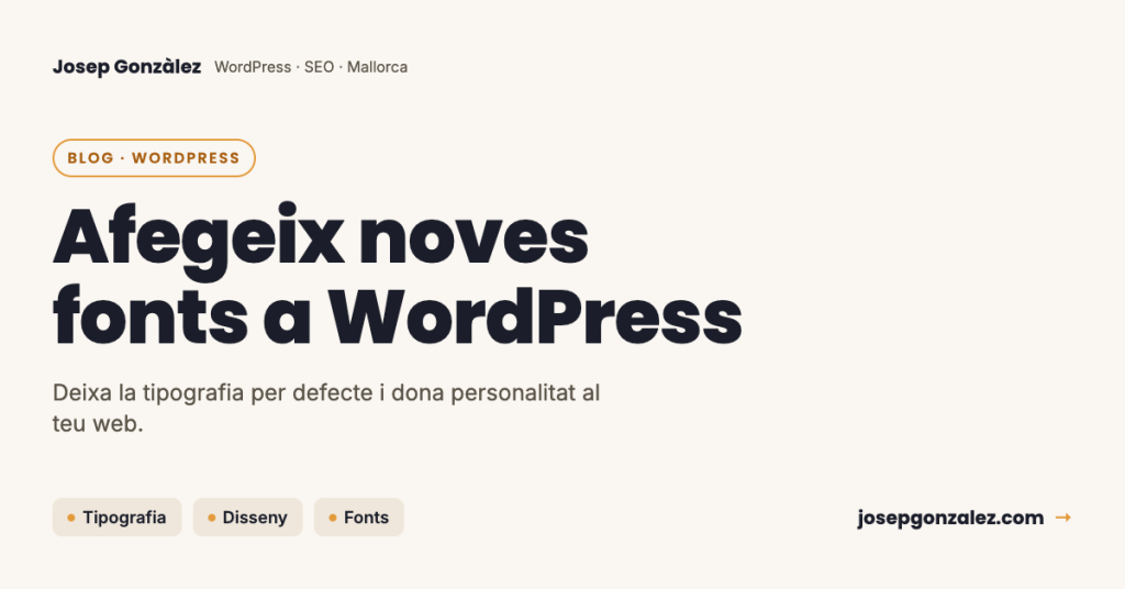 Com afegir noves fonts a WordPress
