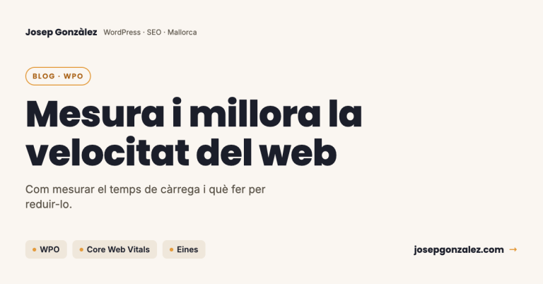 Com mesurar la velocitat de càrrega d'un web per millorar el temps de càrrega?