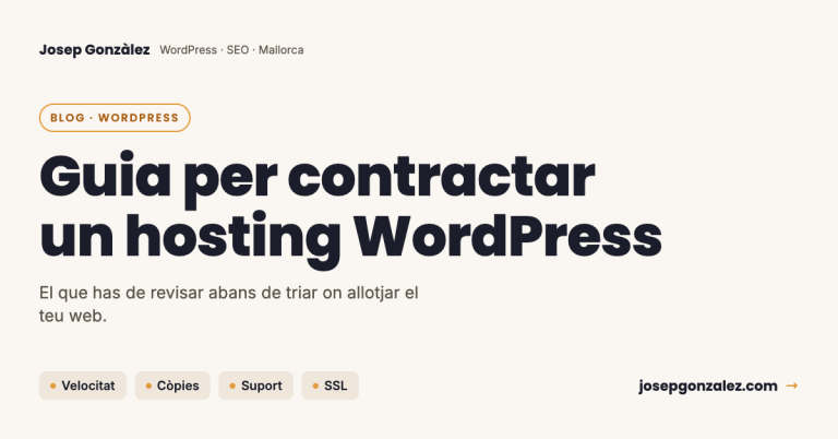 Guia per contractar un hosting per al teu WordPress
